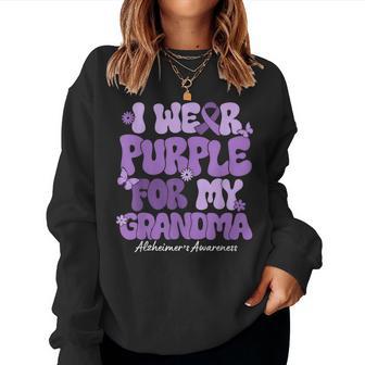 I Wear Purple For My Grandma Alzheimers Awareness Support Women Sweatshirt - Thegiftio UK