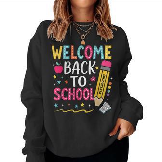 Welcome Back To School For Teacher Lets Do This Women Sweatshirt - Thegiftio UK