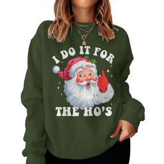 I Do It For The Hos Christmas Groovy Santa Face Women Sweatshirt - Thegiftio UK