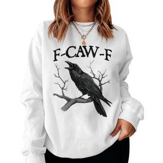 Black Crow F-Caw-F Black Bird Women Sweatshirt - Thegiftio UK