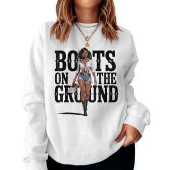 Boots On The Ground Black Cowgirl Melanin Women Women Sweatshirt - Thegiftio UK