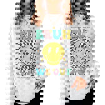 Bruh We Out Cute Checkered End Of School Year Teacher Summer Women Sweatshirt | Mazezy