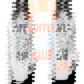Coffee Club Retro Coffee Graphic For Coffee Lover Women Women Sweatshirt - Thegiftio