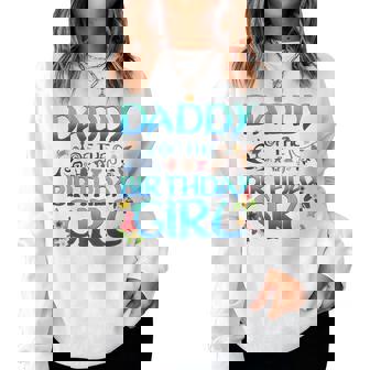 Daddy Of The Birthday Girl Matching Oceania Adventure Family Women Sweatshirt - Seseable