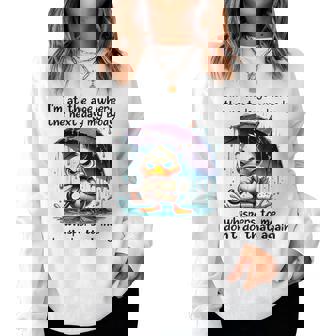 Duck I'm At The Age Where The Next Day My Body Whispers Women Sweatshirt - Monsterry