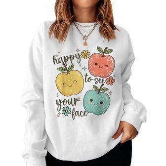 Happy To See Your Face Teacher Apple Women Sweatshirt - Thegiftio UK
