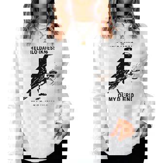 Hello Darkness My Old Friend Crow Coffee Halloween Spooky Women Sweatshirt - Thegiftio