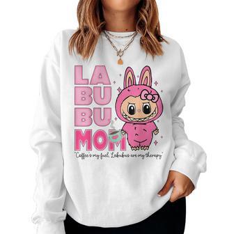 Labubu Mom Coffee's My Fuel Labubus Are My Therapy Mothers Women Sweatshirt - Thegiftio UK