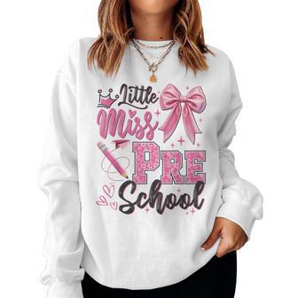 Little Miss Preschool Back To School First Day Of Prek Girl Women Sweatshirt - Thegiftio UK