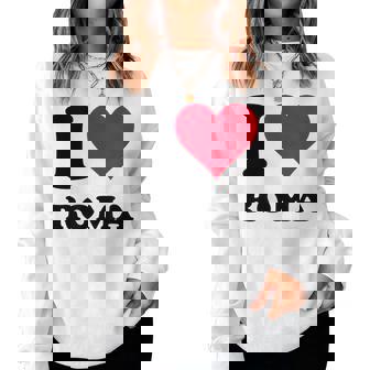 I Love Roma レディーススウェットシャツ - Kawaiitshirt