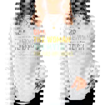 Oma The Woman The Myth The Bad Influence Vintage Women Sweatshirt | Mazezy