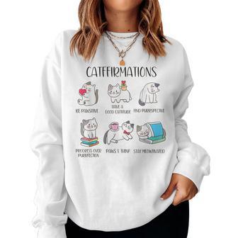 Positive Cats Catffirmations Cute Cat Puns Reminders For Women Women Sweatshirt - Thegiftio UK