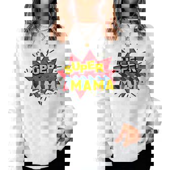 Super Mama Dia De La Mare Madreuper Dona Sudadera Mujer - Regaloses