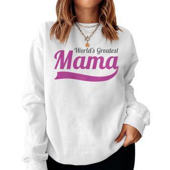 World's Greatest Mama Best Ever Number One Mom Women Sweatshirt - Thegiftio UK