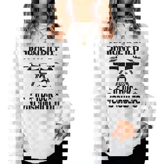 ドローン パイロット If I Duck Youhould Too ドローン フライングドローン Rc レディーススウェットシャツ - Kawaiitshirt