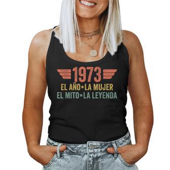1973 El Año La El Mito La Leyenda Camiseta sin mangas para mujer - Regaloses