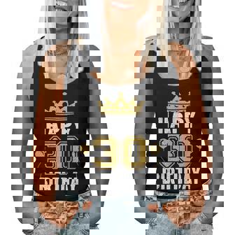 30歳の男性と女性のためのハッピー30歳の誕生日のアイデア レディースタンクトップ - Kawaiitshirt