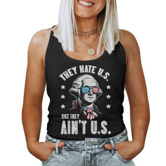 4Th Of July They Hate Us Coz They Aint Us Men Women Tank Top - Thegiftio UK