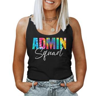 Admin Squad Tie Dye Back To School Appreciation Women Tank Top - Thegiftio UK
