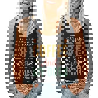 All I Need Is Coffee And My Dogs レディースタンクトップ - Kawaiitshirt