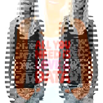 All You Need Is Love & Data Teacher コンピュータースプレッドシート レディースタンクトップ - Kawaiitshirt