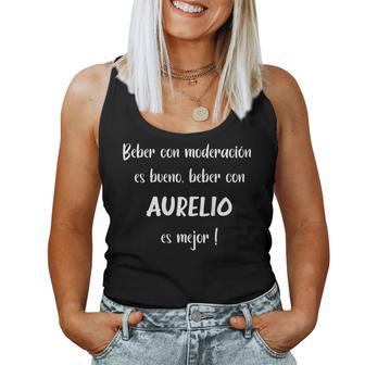 Beber Con Moderación Es Bueno Beber Con Aurelio In Mangas Camiseta sin mangas para mujer - Regaloses