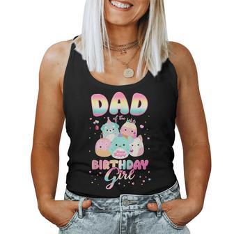 Birthday Family Party Squish Squad Dad Of The Birthday Girl Women Tank Top - Thegiftio UK