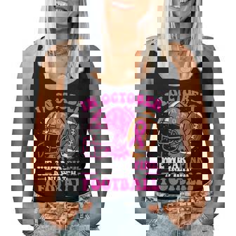Breast Cancer In October We Wear Pink Football Women Tank Top - Monsterry