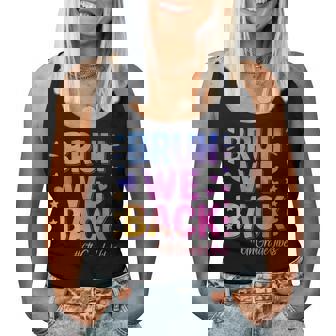 Bruh We Back Sixth Grade Vibes 1St Day Of School 6Th Grade Women Tank Top - Thegiftio