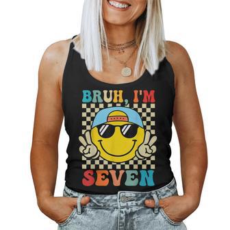 Bruh I'm Seven 7 7Th Birthday Groovy Boys Girls 7 Years Old Women Tank Top - Thegiftio UK