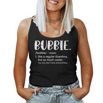 Bubbie For Idea Cute Grandma Bubbie Women Tank Top - Thegiftio UK