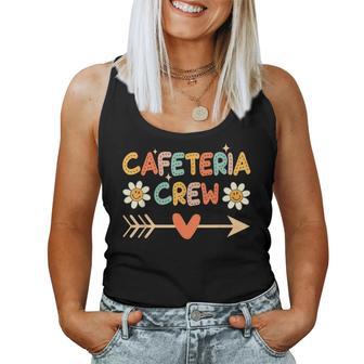 Cafeteria Crew Lunch Lady Staff Appreciation For Women Tank Top - Thegiftio UK