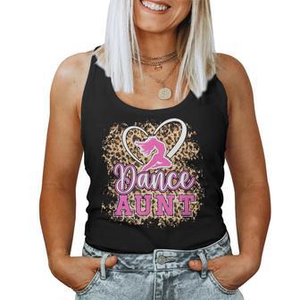 Dance Aunt Leopard Dancing Aunt Of A Dancer Aunt Women Tank Top - Thegiftio UK