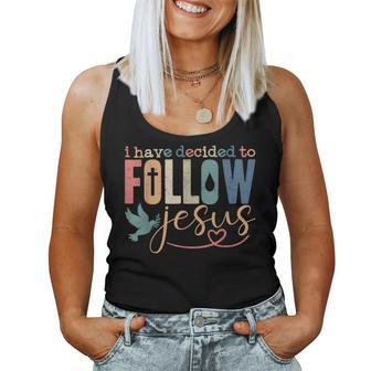 I Have Decided To Follow Jesus Christian Baptism Baptized Women Tank Top - Thegiftio UK