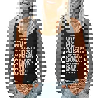 End Ofchool Year Teachers Have A Bussin'ummer Bruh レディースタンクトップ - Kawaiitshirt