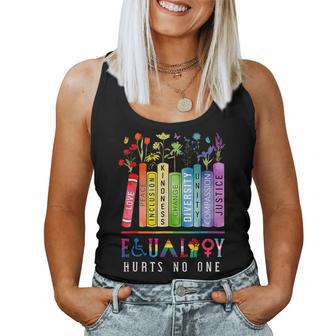Equality Hurts No One Women Women Tank Top - Thegiftio UK