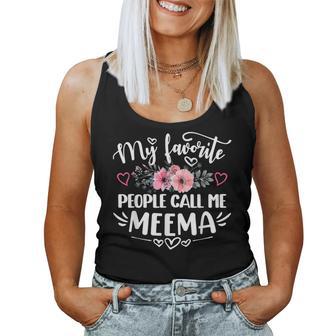 My Favorite People Call Me Meema Mother's Day Women Tank Top - Thegiftio UK