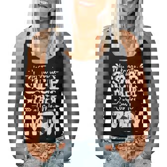 My Favorite Soccer Player Calls Me Mom Women Tank Top - Thegiftio