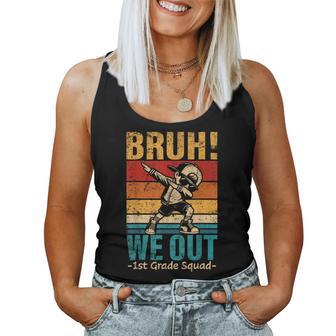 First Grade Dabbing Boy Bruh We Out 1St Grade Squad Student Women Tank Top - Thegiftio UK