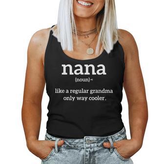 Grandma Saying Nana Definition Grandma Announcement Women Tank Top - Thegiftio UK