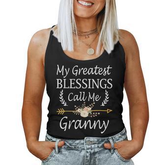My Greatest Blessings Call Me Granny Cute Mother's Day Women Tank Top - Thegiftio UK