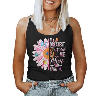 My Greatest Blessings Call Me Mom And Nana Women Tank Top - Monsterry