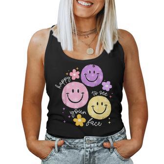 Happy To See Your Face Teacher Flower Back To School Women Tank Top - Thegiftio UK