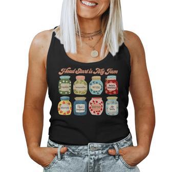 Head Start Is My Jam Head Start Teacher Family Engagement Women Tank Top - Thegiftio UK
