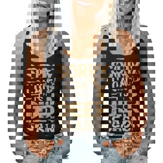 Hunting Sarcastic Jokes Sorry I Can't It's Deer Season Women Tank Top - Thegiftio