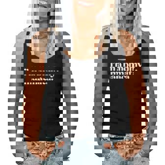 I'm A Mommy Mamacita Spanish Mom Grandma Women Tank Top - Thegiftio