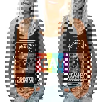 I'm A Proud Of My Gay Daughter Happy To Me Father Mother Women Tank Top - Monsterry