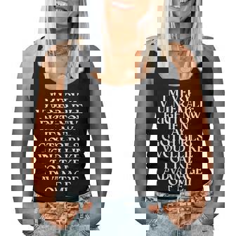 I'm Very Vulnerable Right Now If Any Goth Girls On Back Women Tank Top - Thegiftio UK