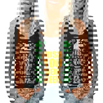 Irish You Were Beer 聖パトリックの日 ビアマグ 面白い レディースタンクトップ - Kawaiitshirt