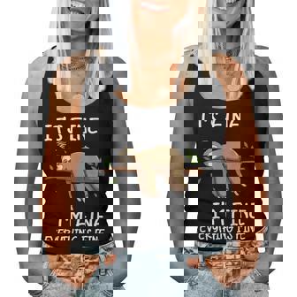 Its Fine Im Fine Everythings Fine Lazy Sloth Men Women Tank Top - Monsterry